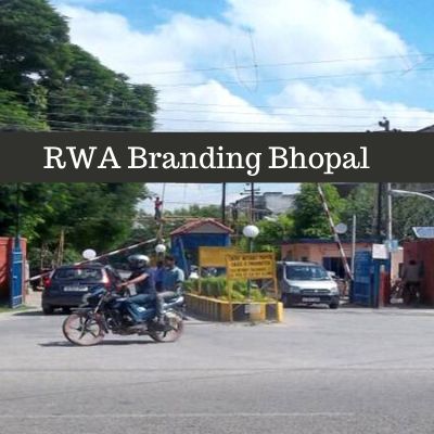 RWA Advertising options in RWA Danish Housing Society Bhopal, Society Gate Ad company in Bhopal